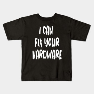 Funny Computer Hardware Engineer Slogan Kids T-Shirt